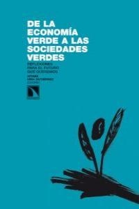 DE LA ECONOMIA VERDE A LAS SOCIEDADES VERDES | 9788483198292 | URIA GUTIERREZ, AITANA