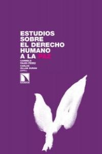 ESTUDIOS SOBRE EL DERECHO HUMANO A LA PAZ | 9788483195604