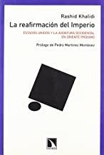 REAFIRMACION DEL IMPERIO, LA | 9788483191866 | KHALIDI, RASHID