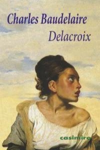 DELACROIX | 9788493864163 | BAUDELAIRE, CHARLES