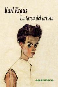 TAREA DEL ARTISTA, LA | 9788493864170 | KRAUS, KARL