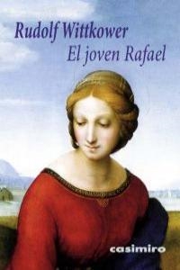 JOVEN RAFAEL, EL | 9788493967888 | WITTKOWER, RUDOLF