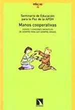MANOS COOPERATIVAS + CD | 9788483192276 | SEMIRARIO DE EDUCACIÓN PARA LA PAZ DE LA APDH