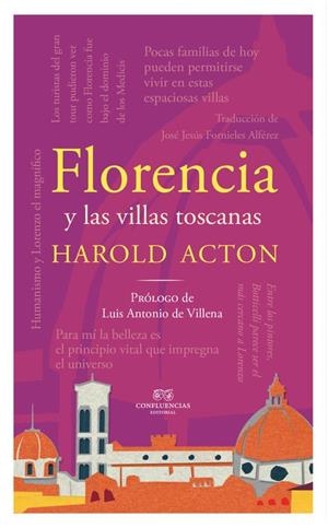 FLORENCIA Y LAS VILLAS TOSCANAS | 9788494329869 | ACTON, HAROLD