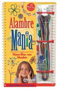 ALAMBRE MANIA | 9789871078011 | HAAB / TORRES