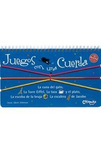 JUEGOS CON UNA CUERDA | 9789871078134 | AKERS JOHNSON, ANNE