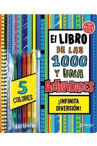 LIBRO DE LAS 1000 Y UNA ACTIVIDADES, EL (NUEVA EDICIÓN) | 9789876370752 | EDITORES DE KLUTZ