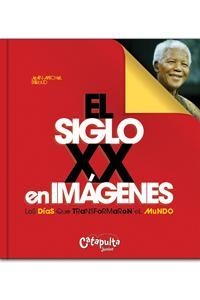 SIGLO XX EN IMAGENES, EL | 9789876370769 | BILLIOUD, JEAN-MICHEL
