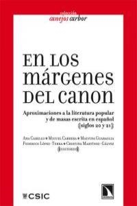 EN LOS MARGENES DEL CANON | 9788483196328 | CABELLO, ANA/GUARAGLIA, MALVINA/LOPEZ- TERRA, FEDERICO/MARTINEZ- GALVEZ, CRISTINA