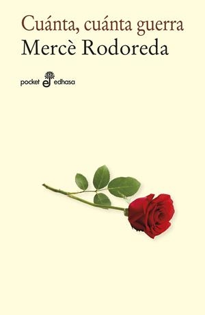 CUÁNTA, CUÁNTA GUERRA | 9788435021883 | RODOREDA, MERCÉ