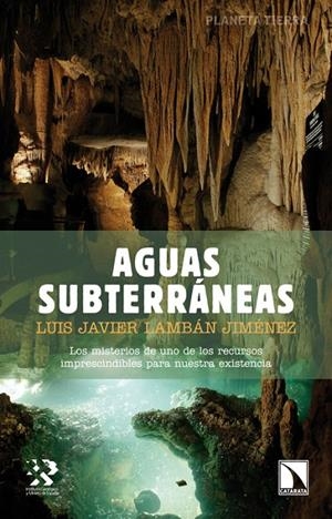 AGUAS SUBTERRANEAS | 9788483198506 | LAMBAN JIMENEZ, LUIS JAVIER
