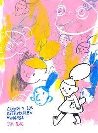 CANOSA Y LOS DETESTABLES HUMANOS | 9788494323225 | PLUK, JIM