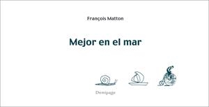 MEJOR EN EL MAR | 9788492719037 | MATTON, FRANÇOIS