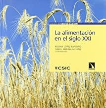 ALIMENTACION EN EL SIGLO XXI | 9788483194331 | LOPEZ / MEDINA