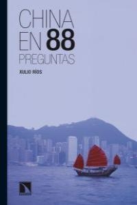 CHINA EN 88 PREGUNTAS | 9788483195376 | RIOS, XULIO