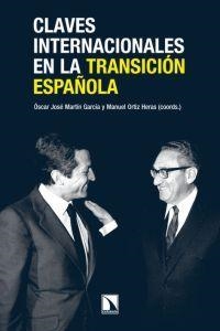 CLAVES INTERNACIONALES EN LA TRANSICION ESPAÑOLA | 9788483195161 | MARTIN / ORTIZ