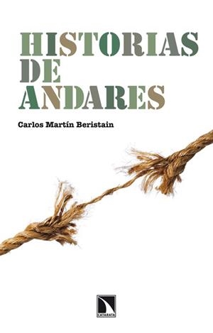 HISTORIAS DE ANDARES | 9788483197530 | MARTIN BERISTAIN, CARLOS