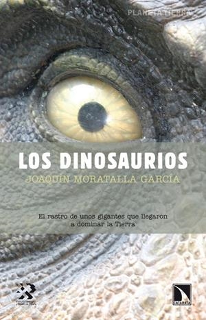 DINOSAURIOS, LOS | 9788483198032 | MORATALLA GARCIA, JOAQUIN