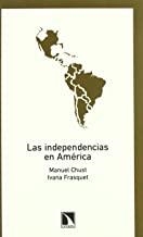 INDEPENDENCIAS EN AMERICA | 9788483194447 | CHUST / FRASQUET