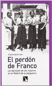 PERDON DE FRANCO | 9788483194621 | EGIDO LEON, ANGELES