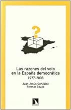 RAZONES DEL VOTO EN LA ESPAÑA DEMOCRATICA 1977-2008, LAS | 9788483194201 | GONZALEZ / BOUZA