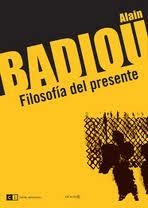 FILOSOFIA DEL PRESENTE | 9789876142472 | BADIOU, ALAIN