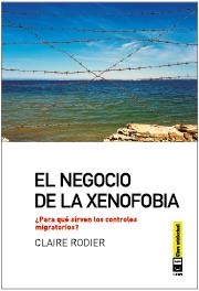 NEGOCIO DE LA XENOFOBIA, EL | 9788494001499 | RODIER, CLAIRE