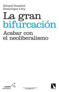 GRAN BIFURCACION, LA | 9788483199534 | DUMENIL, GERARD