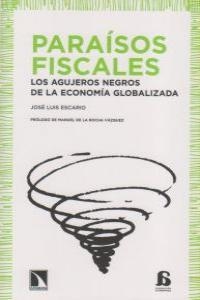 PARAISOS FISCALES | 9788483195901 | ESCARIO, JOSE LUIS