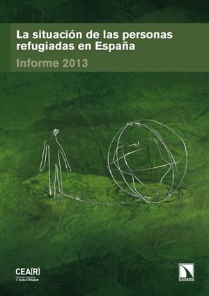 SITUACION DE LAS PERSONAS REFUGIADAS EN ESPAÑA, LA 2013 | 9788483198247 | CEAR