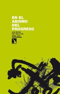 EN EL ABISMO DEL PROGRESO | 9788483199312 | GOYA, ANGEL