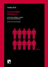 SOCIEDAD ANARQUICA, LA | 9788483192122 | BULL, HEDLEY