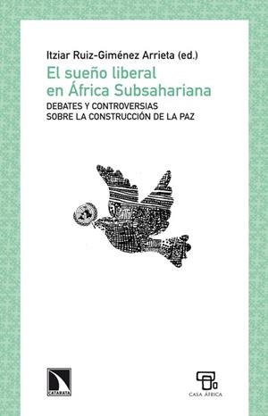 SUEÑO LIBERAL EN AFRICA SUBSAHARIANA, EL | 9788483198568 | RUIZ-GIMENEZ ARRIETA, ITZIAR