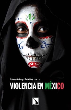 VIOLENCIA EN MEXICO | 9788483198391 | ARTEAGA BOTELLO, NELSON