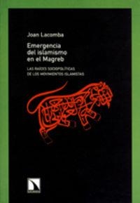EMERGENCIA DEL ISLAMISMO EN EL MAGREB | 9788483190975 | LACOMBA, JOAN