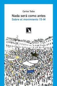 NADA SERA COMO ANTES | 9788483196045 | TAIBO, CARLOS