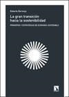 GRAN TRANSICION HACIA LA SOSTENIBILIDAD, LA | 9788483192245 | BERMEJO, ROBERTO