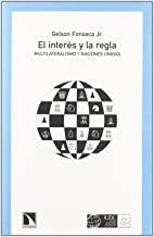 INTERES Y LA REGLA, EL | 9788483194850 | FONSECA, GELSON