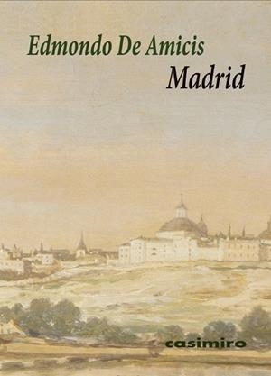 MADRID | 9788416868735 | DE AMICIS, EDMONDO