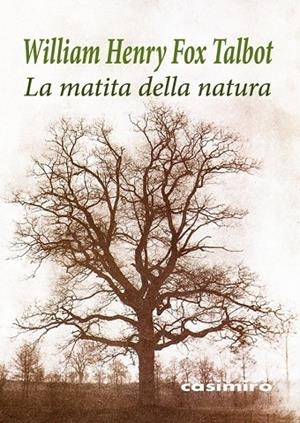 MATITA DELLA NATURA, LA | 9788415715795 | FOX TALBOT, WILLIAM HENRY