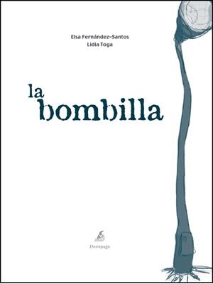 BOMBILLA, LA | 9788493526979 | FERNANDEZ, ELSA