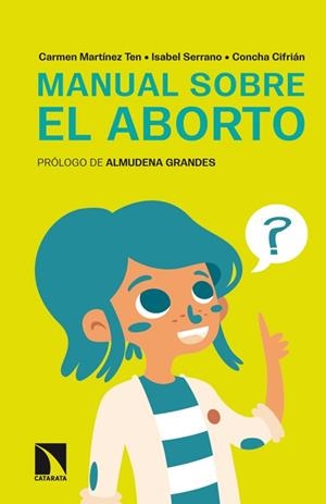 MANUAL SOBRE EL ABORTO | 9788483199039 | MARTINEZ TEN, CARMEN