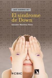 SINDROME DE DOWN, EL | 9788483196397 | MARTINEZ PEREZ, SALVADOR