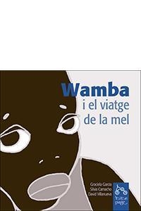WAMBA I VIATGE MEL | 9788493380144 | GARCIA / CAMACHO / VILLANUEVA