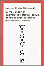 COMO EDUCAR EN LA DIVERSIDAD AFECTIVO-SEXUAL EN CENTROS ESCOLARES | 9788483194546 | SANCHEZ SAINZ, MERCEDES