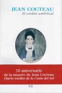 CORDON UMBILICAL, EL | 9788493844691 | COCTEAU, JEAN