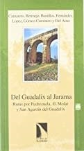 DEL GUADALIX AL JARAMA | 9788483190319 | CAMARERO,BERMEJO, FERNÁNDEZ, LÓPEZ, GÓMEZ-CAMINERO Y DEL AMO