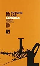 FUTURO DE LAS LENGUAS, EL | 9788483194058