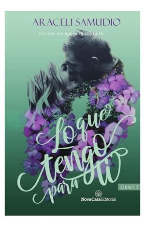 LO QUE TENGO PARA TI | 9788418013010 | SAMUDIO, ARACELI