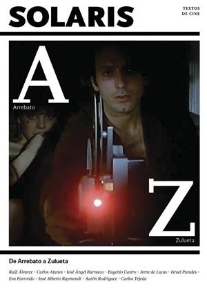 SOLARIS 01 : DE ARREBATO A ZULUETA | 9788412049312 | VARIOS AUTORES